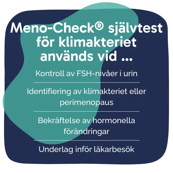 Behandling med Meno-Check® självtest för klimakteriet