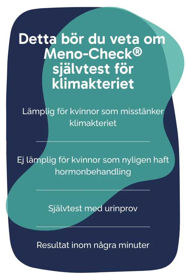 Detta bör du veta om Meno-Check® självtest för klimakteriet